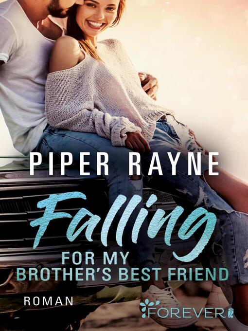 Title details for Falling for my Brother's Best Friend by Piper Rayne - Wait list